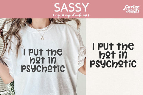 Sassy Girl Quote SVG PNG Bundle SVG Carla C Designs 