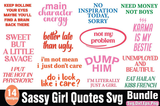Sassy-Girl-Quotes SVG Angelina750 
