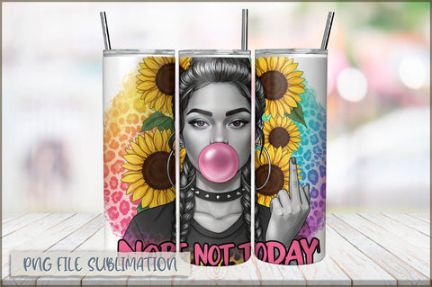 Sassy Girl Sarcastic 20 Oz Tumbler Wrap PNG Sublimation Shetara Begum 