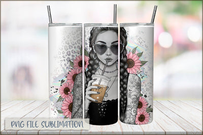 Sassy Girl Sarcastic 20 Oz Tumbler Wrap PNG Sublimation Shetara Begum 
