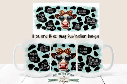 Sassy Heifer Mug Design - Sublimation Mug - 11 & 15 oz Sublimation Ewe-N-Me Designs 