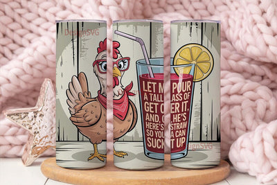 Sassy Hen Cocktail 20oz Tumbler Wrap Sublimation DesignSVG 