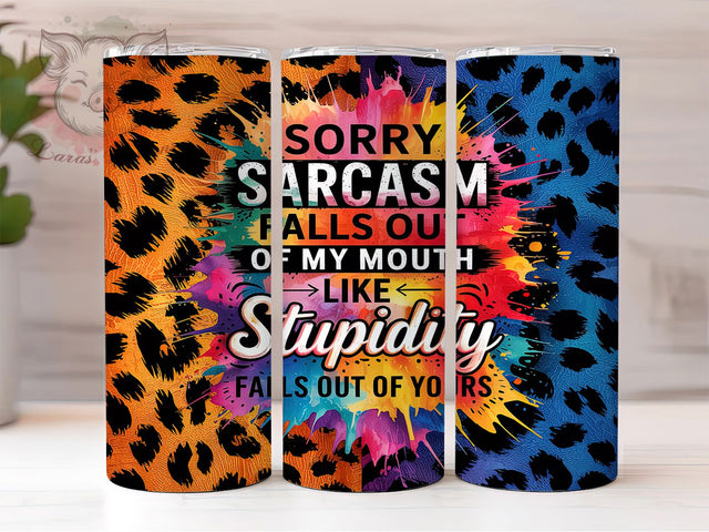 Sassy Leopard Print Snarky Quote Tumbler Wrap, Sarcastic Quote Tumbler, 20oz Animal Print Wrap, Leopard Print Tumbler Design, Sassy Tumbler Wrap, Wild Humor Tumbler Sublimation Lara' s Designs 