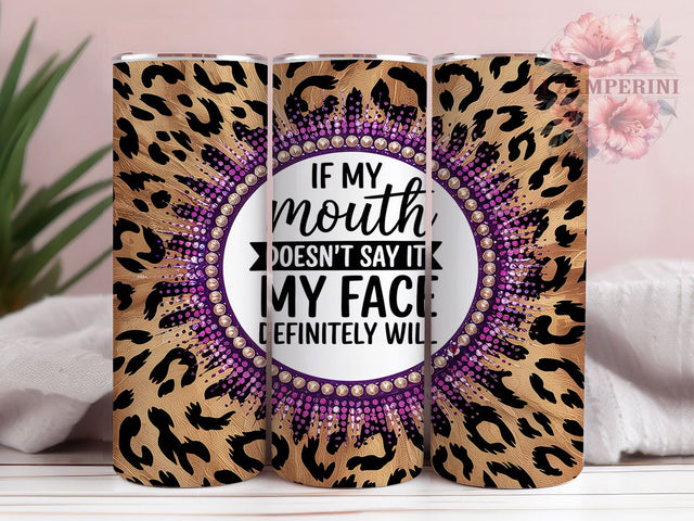 Sassy Leopard Sarcasm Tumbler Wrap, Sarcastic Tumbler Design, Leopard Print Tumbler PNG, Funny Tumbler Wrap, 20Oz Tumbler Sublimation, Leopard Sarcasm Tumbler, Bold Quote Tumbler Sublimation Li Zamperini 