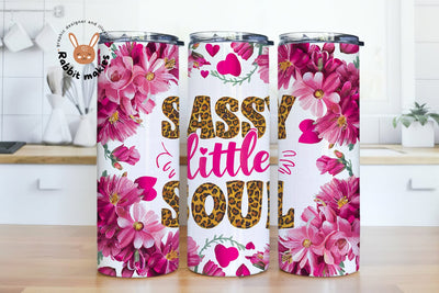 Sassy Little Soul 20 oz Tumbler Wrap PNG, 20 oz Skinny Tumbler Sublimation Designs PNG, Western Design, Flower Tumbler Sublimation Rabbitmakies 