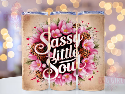 Sassy Little Soul 20oz Tumbler Wrap Sublimation Design, Straight Tapered Tumbler Wrap, Western Tumbler Png, Instant Digital Download Sublimation SvggirlplusArt 