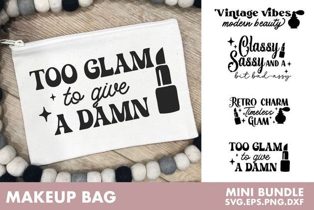 Sassy Makeup Bag SVG Cut File SVG Petunia Digital Design 
