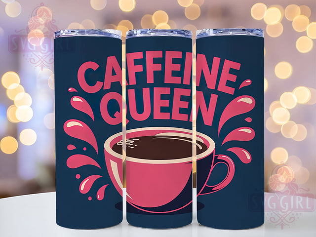 Sassy Pink Caffeine Queen Tumbler, Caffeine Queen Wrap, 20oz Tumbler Sublimation, Funny Espresso Design, Sassy Coffee Lover Tumbler, Humor Brew Wrap, Girly Java Sublimation Sublimation SvggirlplusArt 