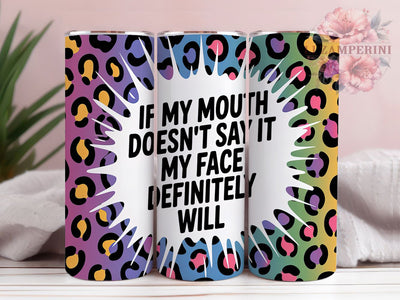 Sassy Quote Funny Attitude Tumbler, Funny Attitude Wrap, 20oz Sublimation Wrap, Sarcastic Saying Cup, Bold Personality Design, Witty Humor Tumbler, Feisty Mood Gift Sublimation Li Zamperini 
