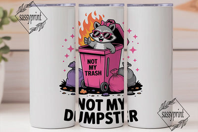Sassy Raccoon Dumpster Fire 20oz Tumbler Sublimation sassyprint 