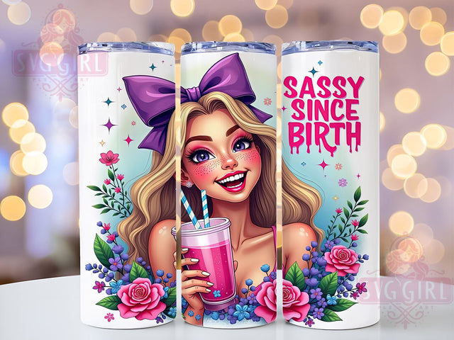 Sassy Since Birth, Coquette Tumbler, 20oz Tumbler Wrap, Sublimation PNG, Girly Tumbler Design, Fun Quotes, Digital Download Sublimation SvggirlplusArt 