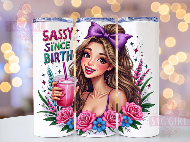 Sassy Since Birth, Coquette Tumbler, 20oz Tumbler Wrap, Sublimation PNG, Girly Tumbler Design, Fun Quotes, Digital Download Sublimation SvggirlplusArt 