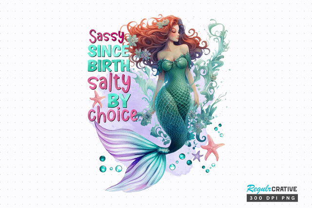 Sassy since birth salty by Sublimation Design Sublimation Regulrcrative 