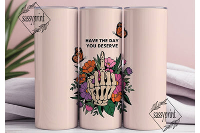 Sassy Skeleton Hand 20oz Tumbler Wrap Sublimation sassyprint 