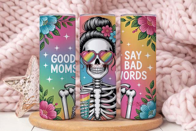 Sassy Skeleton Mom 20oz Tumbler Wrap Sublimation DesignSVG 