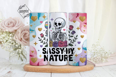 Sassy Skeleton Tumbler Wrap PNG Sublimation sassyprint 