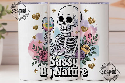 Sassy Skeleton Tumbler Wrap PNG Sublimation sassyprint 