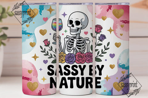 Sassy Skeleton Tumbler Wrap PNG Sublimation sassyprint 