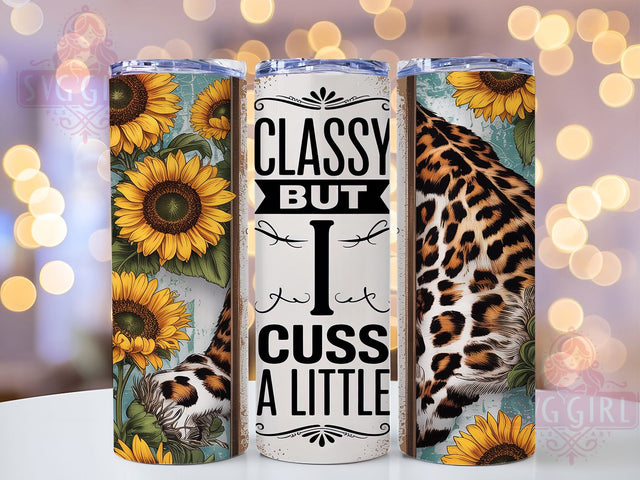 Sassy Sparkly Sarcastic Tumbler Wrap, Sassy Tumbler, Sarcastic Tumbler Design, Sparkly Tumbler, Classy Tumbler Wrap, Cuss Tumbler, 20oz Skinny Tumbler Sublimation SvggirlplusArt 