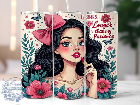 Sassy Tumbler, Lashes Longer Than My Patience, Coquette Style, Funny Quotes, 20oz Sublimation, Digital Tumbler Wrap, Attitude Gifts Sublimation ToriDesigns 
