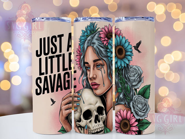 Savage Tattoo Edgy Girl Tumbler, Savage Girl Wrap, 20oz Sublimation, Edgy Girl Cup, Just A Little Savage, Tattoo Art Tumbler, Bold Girl Drinkware Sublimation SvggirlplusArt 