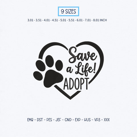 Save a Life Adopt Embroidery Design – Paw Print Heart Pet Adoption Animal Rescue Machine Embroidery File Embroidery/Applique DESIGNS PatternFeed8 