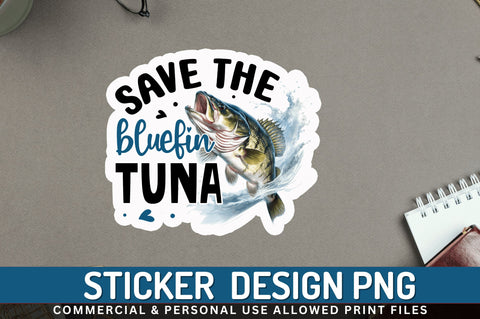 Save the bluefin Sticker Design Sublimation Regulrcrative 