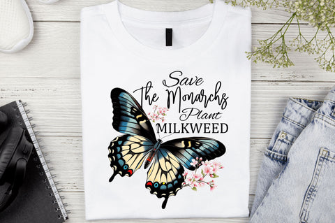 Save The Monarchs Plant Sublimation Design Sublimation Regulrcrative 