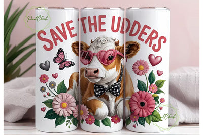 Save The Udders 20oz Tumbler Wrap Sublimation PixelChick 