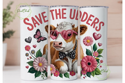 Save The Udders 20oz Tumbler Wrap Sublimation PixelChick 