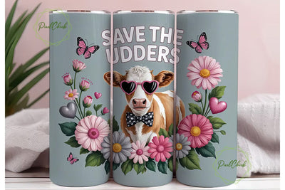 Save The Udders 20oz Tumbler Wrap Sublimation PixelChick 