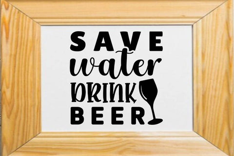 save water drink beer SVG Angelina750 