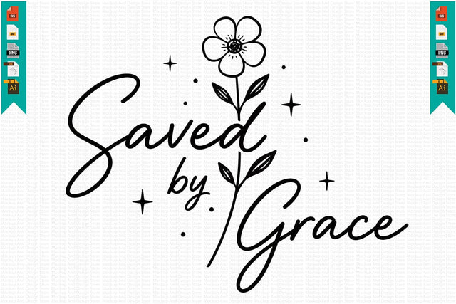 Saved by Grace SVG Design SVG Craftlabsvg24 
