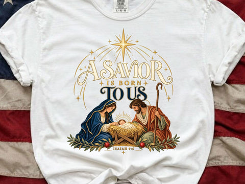 Savior Is Born Nativity PNG SVG artprintfile 