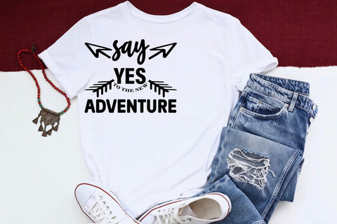 say yes to the new adventure-01 SVG Angelina750 