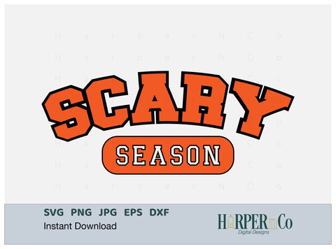 Scary Season SVG PNG Cut EPS File SVG HarperNCo 