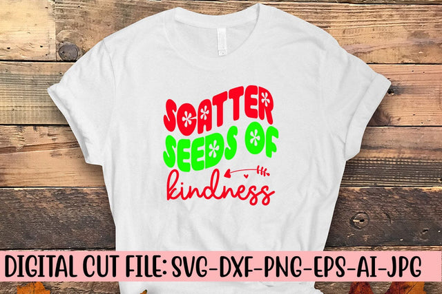 Scatter Seeds Of Kindness Retro SVG SVG Syaman 