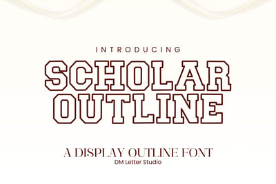Scholar Block Outline – Bold Outline Varsity Font for Modern Designs Font Dm Letter Studio 