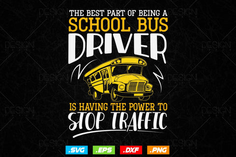 School Bus Driver Having The Power To Top Traffic Svg Png, Father's Day Svg, School Bus svg, School Bus Driver svg, SVG File for Cricut SVG DesignDestine 