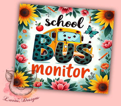 School Bus Driver & Monitor Educational Tumbler Wrap, Bus Monitor Gift, 20oz Tumbler, Sublimation Wrap, Teacher Gift, Bus Driver Mug, Educational Drinkware Sublimation Lara' s Designs 