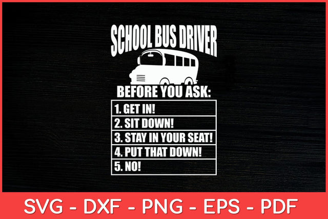School Bus Driver Rules Work School Bus Driver Svg Design SVG artprintfile 