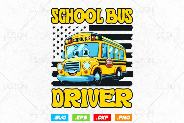 School Bus Driver Svg Png, Father's Day Svg, Bus Driver Gift ,American Flag svg, School Bus Driver Svg, SVG File for Cricut SVG DesignDestine 