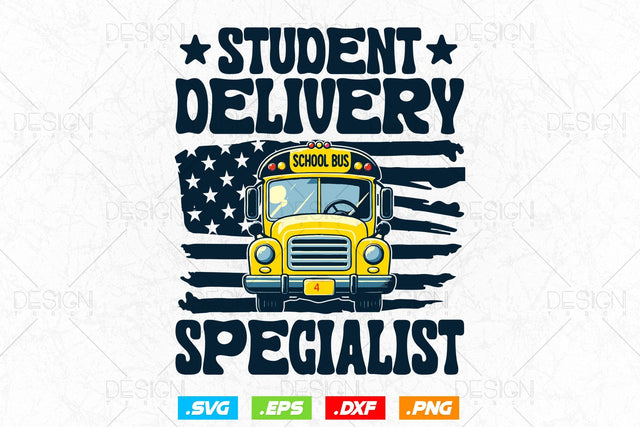 School Bus Driver Svg Png, Father's Day Svg, Bus Driver Gift , American Flag Svg, Student Delivery Specialist, SVG File for Cricut SVG DesignDestine 