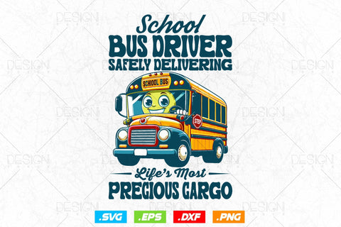 School Bus Driver Svg Png, Father's Day Svg, Bus Driver Gift , Safely Delivering Precious Kids, School Bus Driver Svg, SVG File for Cricut SVG DesignDestine 