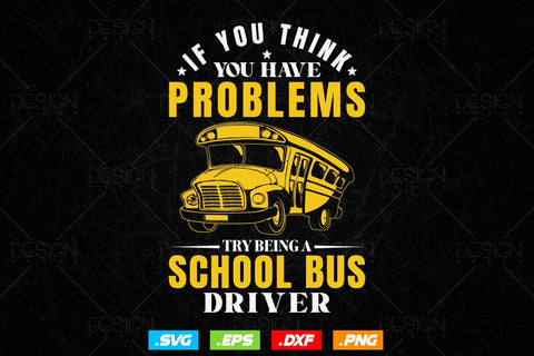 School Bus Driver Svg Png, Father's Day Svg, School Bus svg, Kids Svg, School Bus Driver svg, SVG File for Cricut SVG DesignDestine 