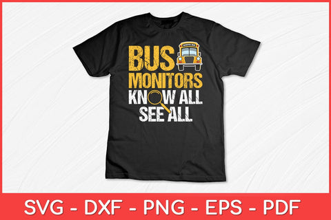 School Bus Monitors Know All See All Funny Svg Cut File SVG artprintfile 