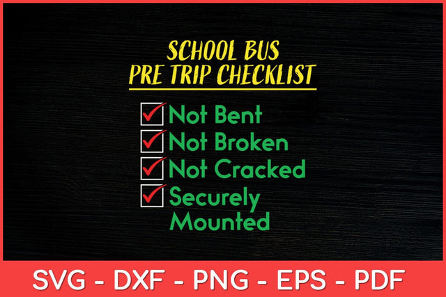 School Bus Pre Trip Checklist Novelty CDL Bus Driver Svg Design SVG artprintfile 