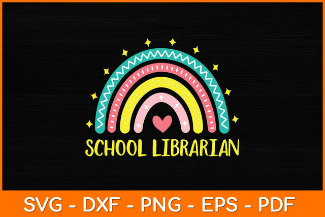 School Librarian Rainbow Svg File SVG artprintfile 