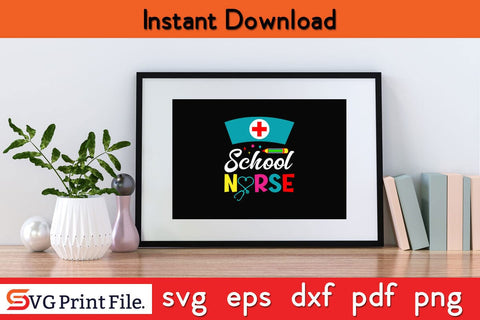 School Nurse T-shirts Funny Back To School SVG PNG Craft Cut File SVG SVG Print File 