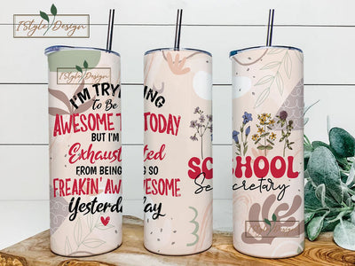 School Secretary Tumbler Stainless Steel 20oz Funny School Secretary Gifts Bulk For Birthday Christmas, School Secretary Appreciation Sublimation iStyleDesign 